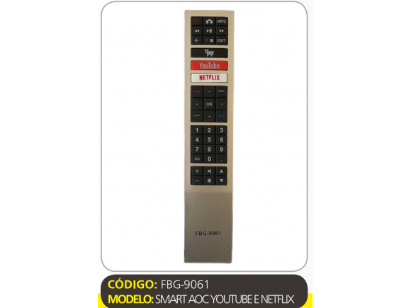 9061 CONTROLE REMOTO COMPATÍVEL TV AOC LED SMART 4K - YOUTUBE NETFLIX